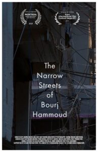 The Narrow Streets of Bourj Hammoud Poster